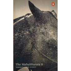 The Mahabharata [Volume 8]